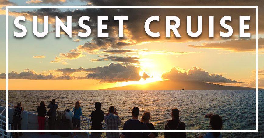 Maui sunset cruise Mau sunset cruise